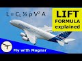 The lift formula explained