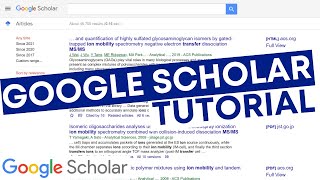 Google Scholar Tutorial: How to Use Google Scholar for Academic Research