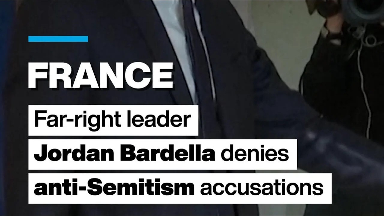 French far-right leader Bardella denies anti-Semitism accusations • FRANCE 24 English