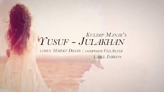 Yusuf - Julakhan | Kuldip Manak | Evergreen Punjabi Folk Song