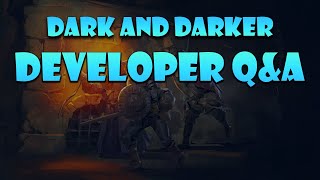 Developer Q&A on Balance, Quests, Friends List and More! (Dark and Darker)