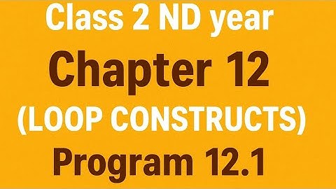 Program 12.1 / Class 2nd year Computer science   Chpater 12