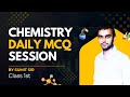 CHEMISTRY MCQ DAILY SESSION | PGIMER | GMCH | PGIMS | 13-June-2025