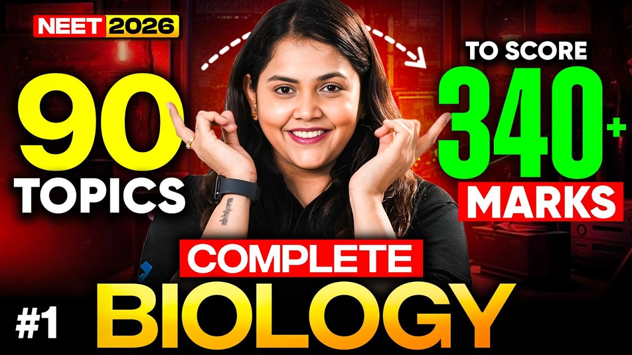 🔥 Top 90 Most Expected Biology Topics for NEET 2026 | Day 1 | Score 340 ...