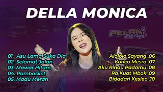 TANIA - ASU LAMA SUKA DIA | Della Monica Full Album Tebaru 2023