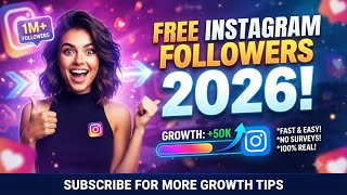 🔥 FREE INSTAGRAM FOLLOWERS 2026 ✅ How to Get +50K REAL Followers on Instagram for FREE (iOS/Android)