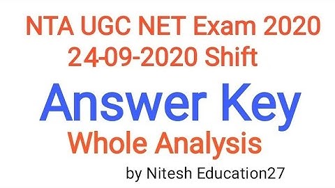 UGC NET Answer Key 24-09-2020 Both Shift l 24 September 2020 Answer Key l Asked Questions