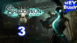 Just me and my Shadow run - Shadowrun Returns ep3
