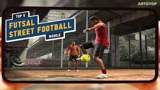 Top 5 Best Street Football Games 2026 (Android & iOS) Futsal Games Android screenshot 4