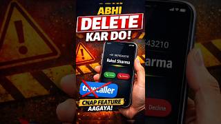 ABHI TRUECALLER DELETE KAR DO! 😱CNAP Feature Aa Gaya TechReels #HindiReels #IndianTech #BreakingTech