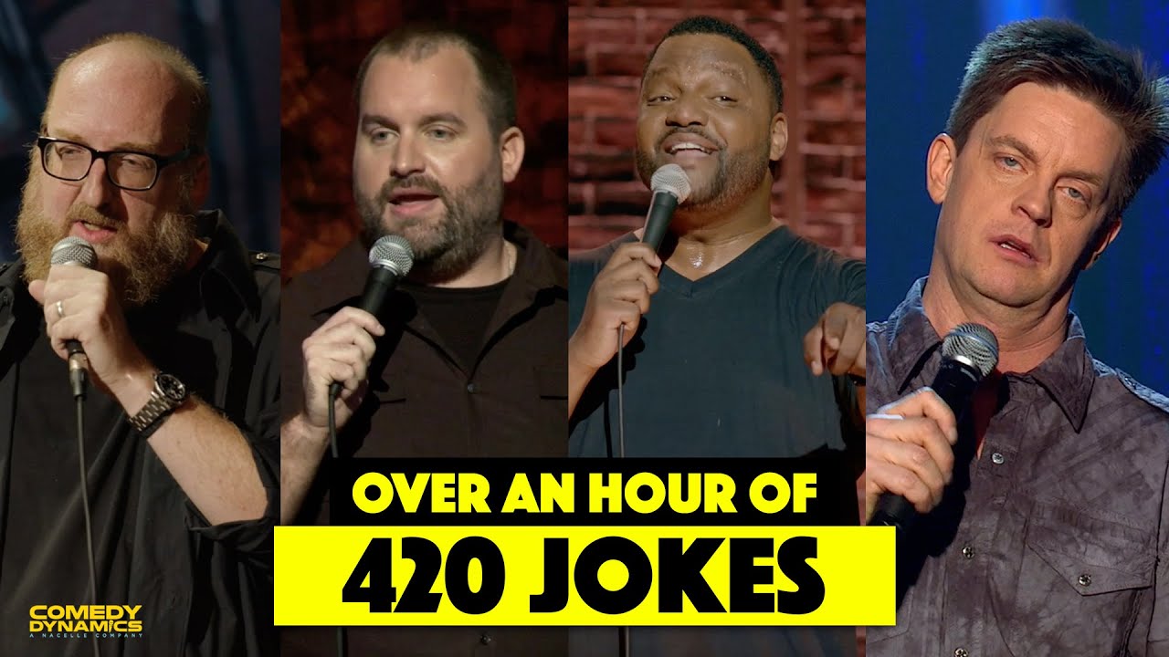 Over an Hour of 420 Jokes   Stand Up Comedy from Comedy Dynamics