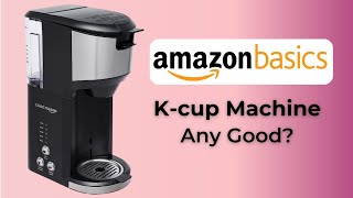 Is the Amazon Basics K-Cup Coffee Maker Worth It? Unboxing and Review