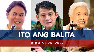 UNTV: Ito Ang Balita | August 25, 2022