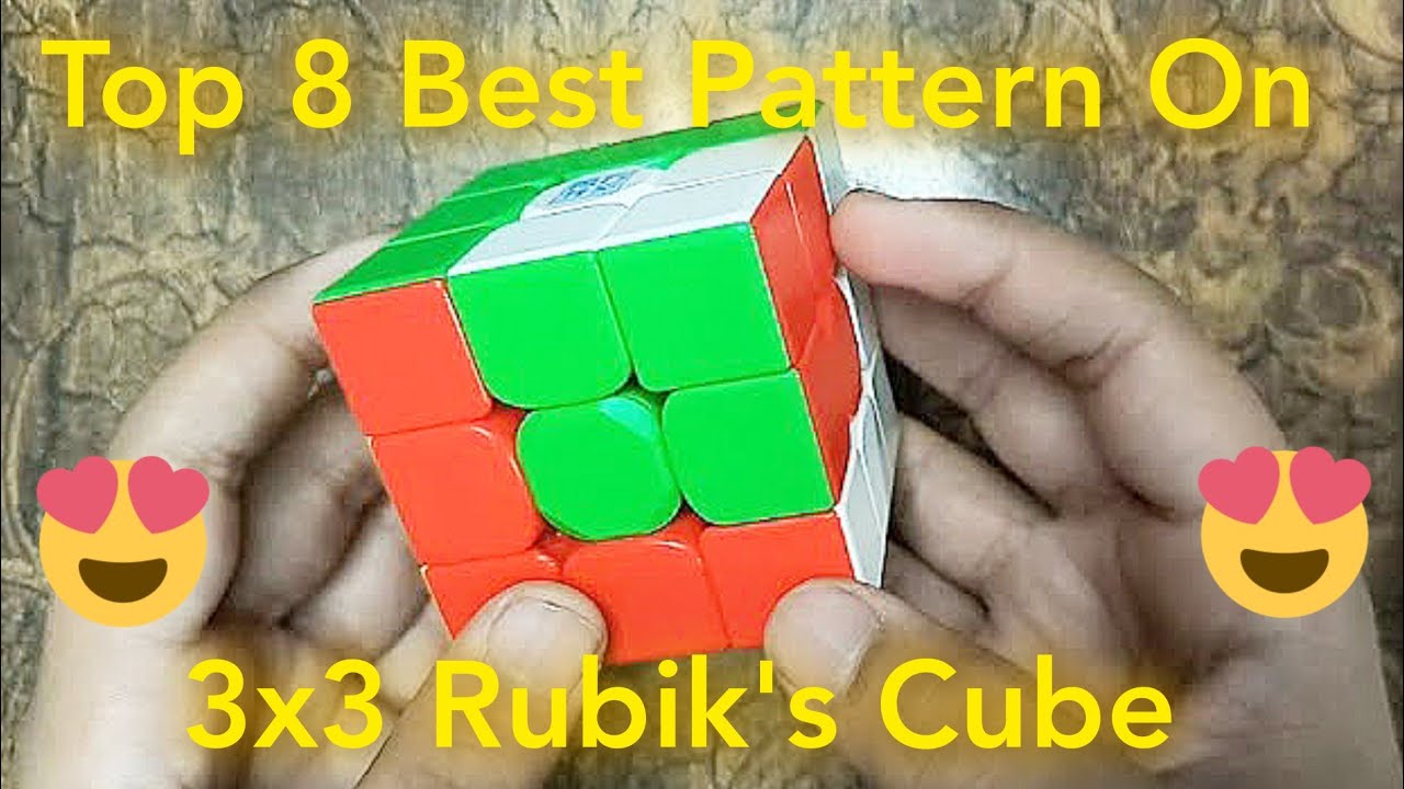 Top 8 best patterns on 3x3 Rubik's cube😍😍😍 - YouTube