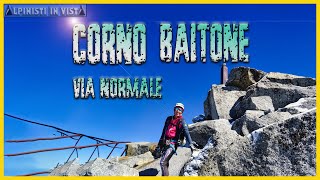 Baitone ( Corno ), 3331 m, Via Normale dal Rif. Tonolini