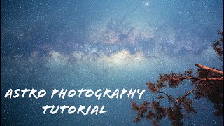 Astro Photography Tutorial using Nikon Z50 and Z6