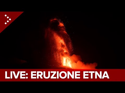 LIVE Etna in eruzione, in corso un nuovo parossismo: diretta video