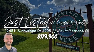 1243 N Sunnyslope Dr #205 // Mount Pleasant, WI // $179,900