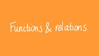 Functions and relations | Unit 3 and 4 VCE Maths Methods