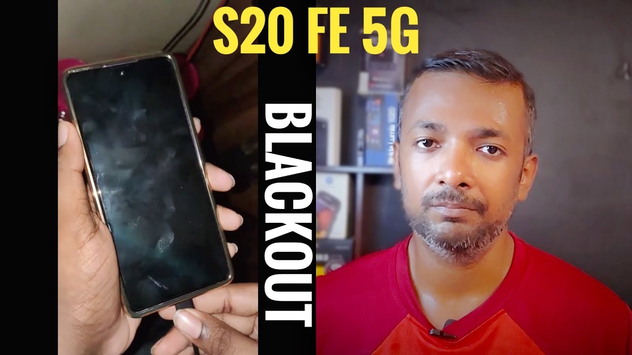 Samsung Galaxy S20 FE 5G Screen Blackout issue YouTube
