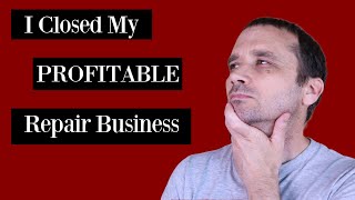 Why I Closed My Successful Game Console Repair Business