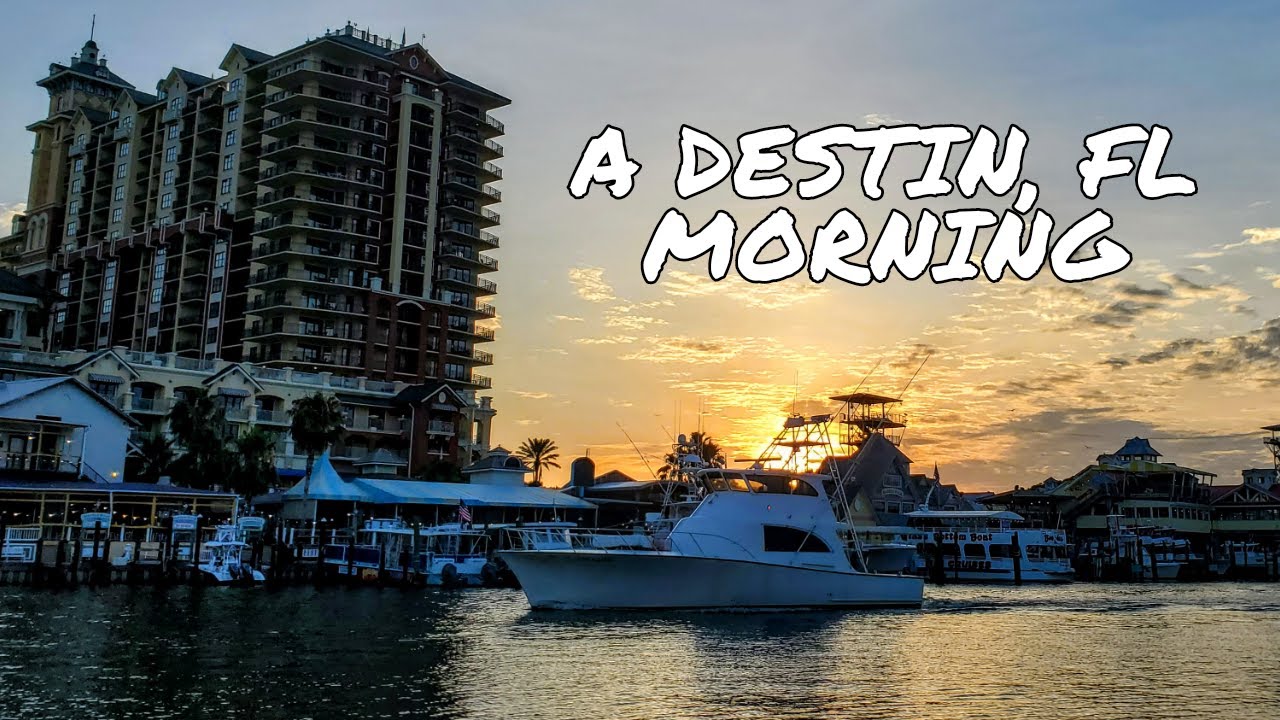 A Destin, FL Morning. - YouTube