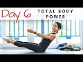 DAY 6: New Body Power Pilates Workout | 30 Days of Pilates #SelfJourney