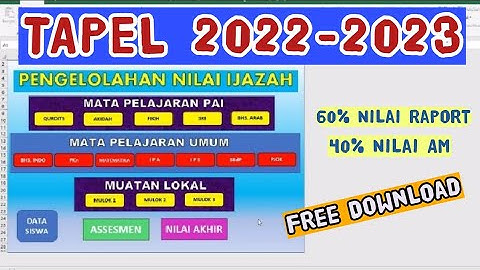 FREE APLIKASI PENGOLAH NILAI IJAZAH | SKL TAPEL 2022-2023