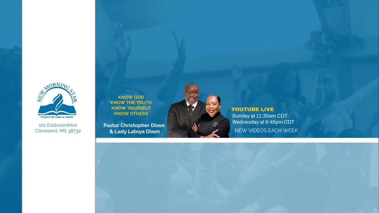 NEW MORNINGSTAR COGIC - Live Stream