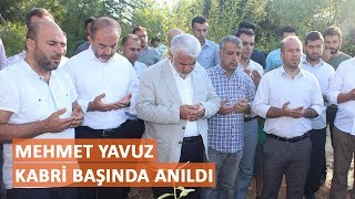 Mehmet Yavuz kabri başında anıldı