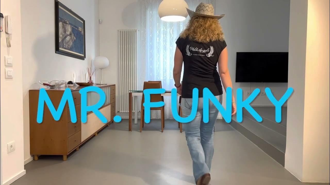 Mr funky line dance teach and dance youtube