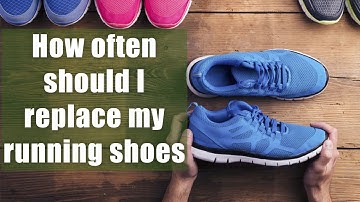 How often should I replace my running shoes