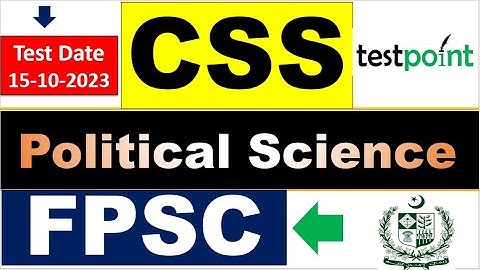 FPSC CSS Political Science solved paper held on 15/10/2023