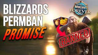 WoW Forever's Fight Against Gold Buying... (Blizzards Promise)