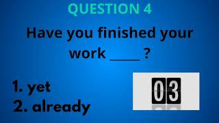 Present Perfect with just, already, yet