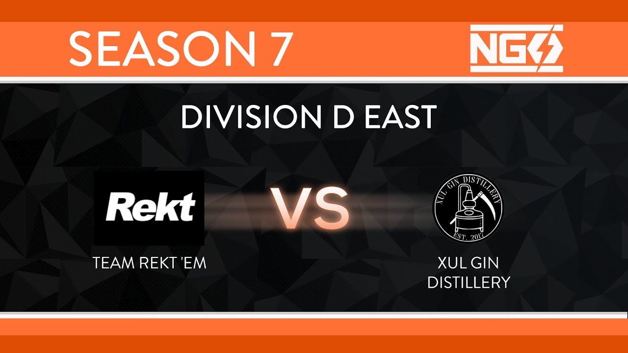 NGS Rewind ♦ S7 ♦ Div D-East ♦ Team Rekt'Em vs Xul Gin Distillery