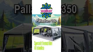 Walker Campingstyle - Walker Palladium 350 – det ultimative sæsontelt