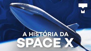 A história da SpaceX – TecMundo
