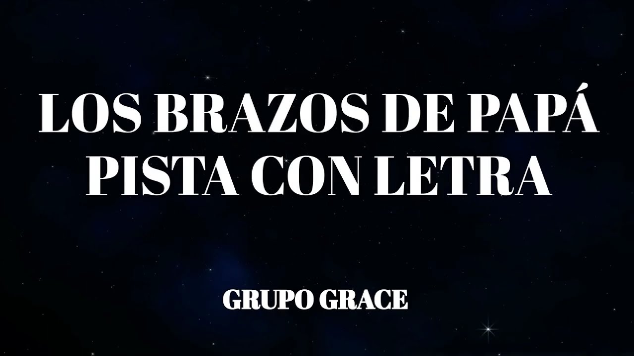 Los Brazos de Papá PISTA - Grupo Grace Instrumental