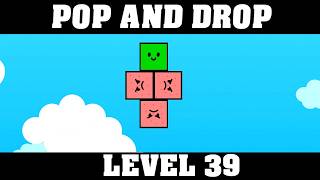 How to Beat POP AND DROP Level 39 (Roblox) – Full Step-by-Step Guide
