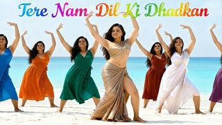 Tere Naam Dil Ki Dhadkan (90s Love Song) Hindi Song 🎵🌹💓