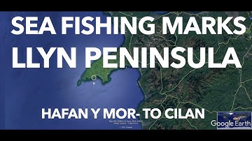 Pt 1 Sea fishing marks Llyn Peninsula South coast-Google Earth