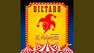 Video thumbnail of "Dictado - El Arlequín"