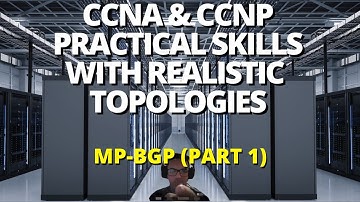 CCNA & CCNP Realistic Labs Episode 1.13 - MP-BGP MPLS VPN (Part 1)