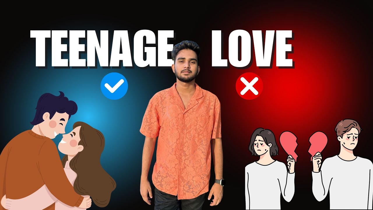 Teenage Love | The Hidden Effects & How to Avoid Losing Yourself | Healthy Relationships