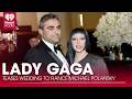 Lady Gaga Teases Upcoming Wedding To Fiancé Michael Polansky | Fast Facts