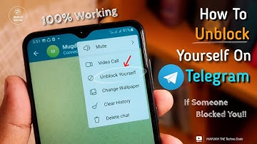 How To Unblock Yourself On Telegram If Someone Blocked You