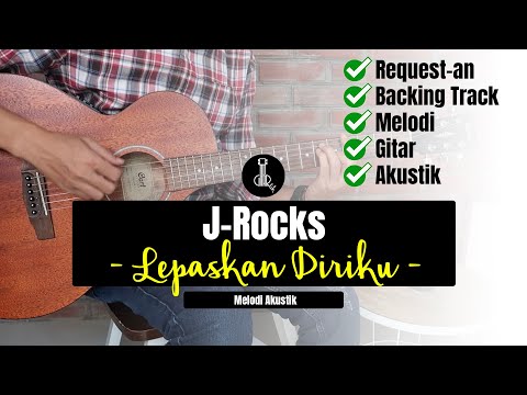 BACKING TRACK MELODI J-ROCKS - LEPASKAN DIRIKU