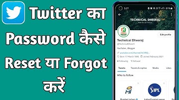 Twitter ka password kaise reset ya forgot kare / how to reset or forget twitter password