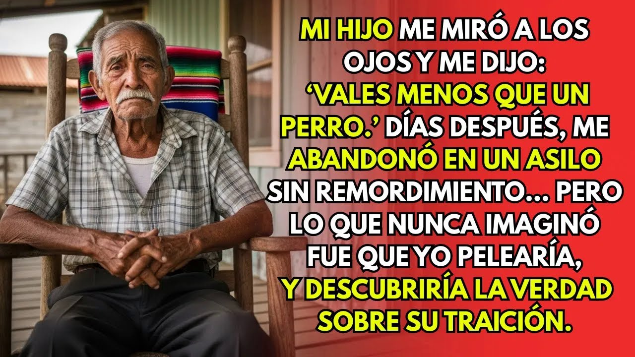 Mi Hijo Me Dijo ＂Vales Menos Que Un Perro＂ Y Me Abandonó En Un Asilo Sin Remordimiento